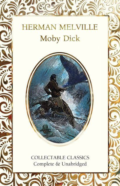 Moby Dick Herman Melville ( Flame Tree Collectable Classics ) 004505 фото