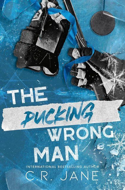 The Pucking Wrong Man (The Pucking Wrong Series) book 4 C. R. Jane 003896 фото