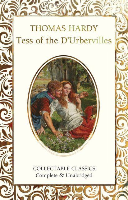 Tess of the D&rsquo;urbervilles Thomas Hardy ( Flame Tree Collectable Classics ) 004996 фото