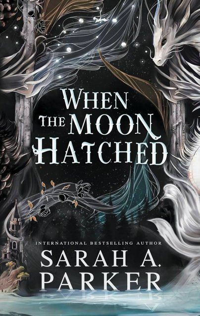 When The Moon Hatched Sarah A. Parker 001617 фото