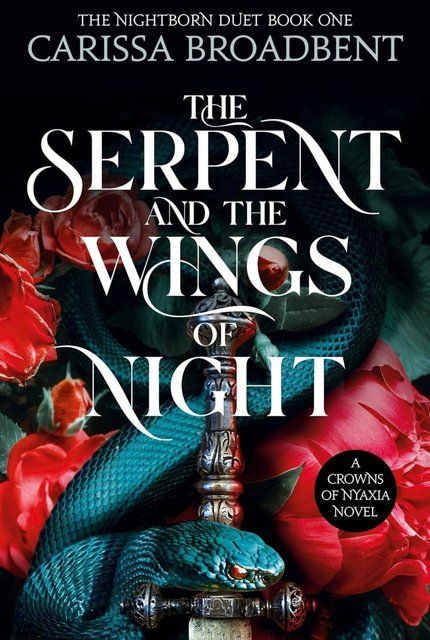 The Serpent And The Wings Of Night Carissa Broadbent 000804 фото