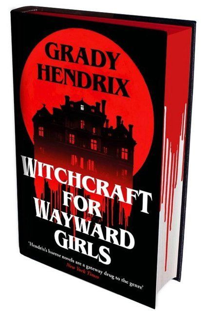 Witchcraft For Wayward Girls Grady Hendrix 002691 фото