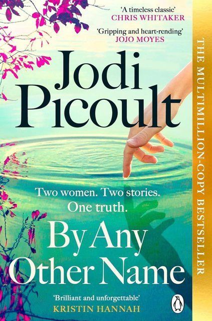By Any Other Name Jodi Picoult 006739 фото