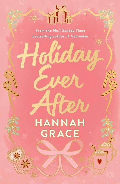 Holiday Ever After (Deluxe) Hannah Grace 007749 фото