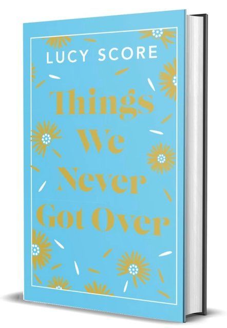 Things We Never Got Over Lucy Score 005310 фото