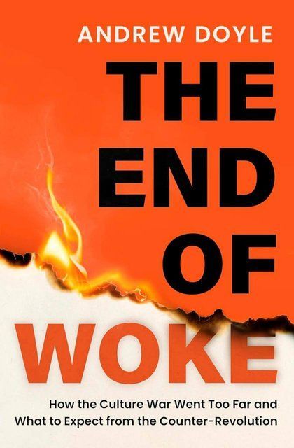 THE END OF WOKE Andrew Doyle 008375 фото