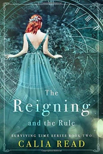 The Reigning and the Rule (Surviving Time Series) Calia Read 003851 фото