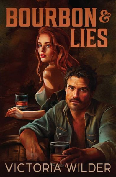Bourbon and Lies: Volume 1 (The Bourbon Boys) Victoria Wilder 00987533 фото