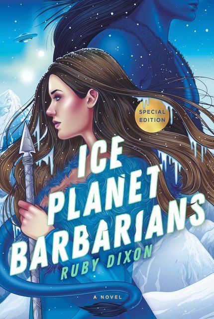 Ice Planet Barbarians: Ruby Dixon: 1 003762 фото
