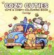 Cozy Cuties A Cute and Comfy Colouring Book for All Ages (Coco Wyo) 005286 фото 1