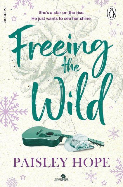 Freeing the Wild (Silver Pines, 4) Paisley Hope 006733 фото