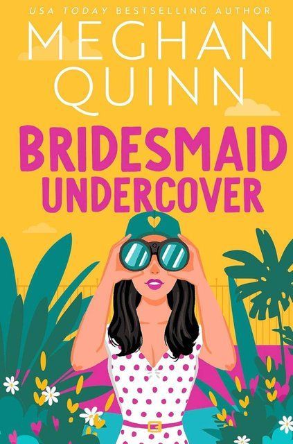 Bridesmaid Undercover Meghan Quinn 007755 фото
