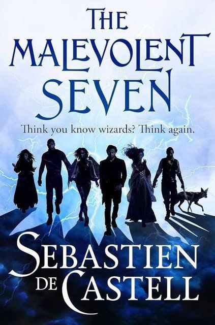The Malevolent Seven Sebastien de Castell 008728 фото