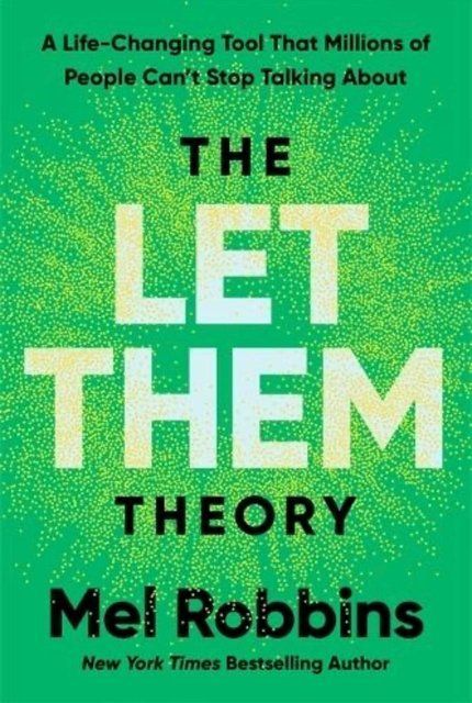 The Let Them Theory Mel Robbins, Sawyer Robbins 006785 фото