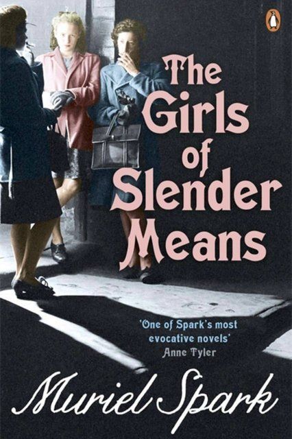 The Girls Of Slender Means Muriel Spark 007294 фото
