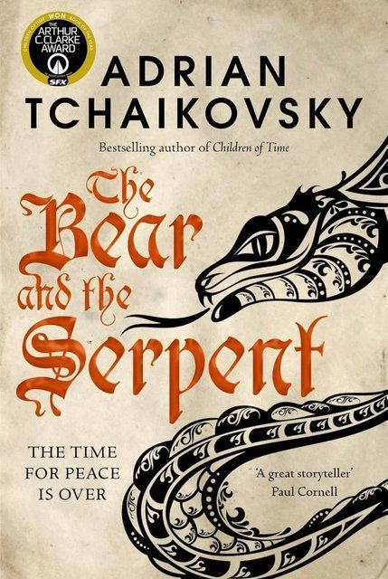 The Bear and the Serpent: (Echoes of the Fall, 2) Adrian Tchaikovsky 006508 фото