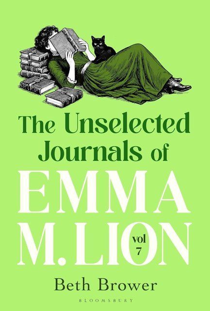 The Unselected Journals of Emma M. Lion: Vol. 7 Beth Brower 15108 фото