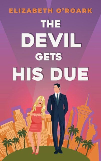 The Devil Gets His Due Elizabeth O'Roark 008437 фото