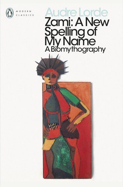 Zami: A New Spelling of my Name Audre Lorde 007296 фото