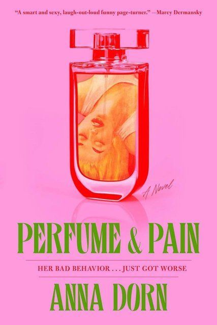 Perfume and Pain Anna Dorn 007721 фото