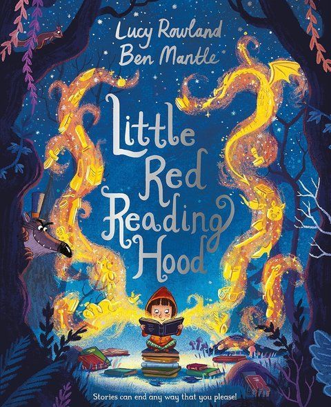 Little Red Reading Hood Lucy Rowland Ben Mantle 003952 фото
