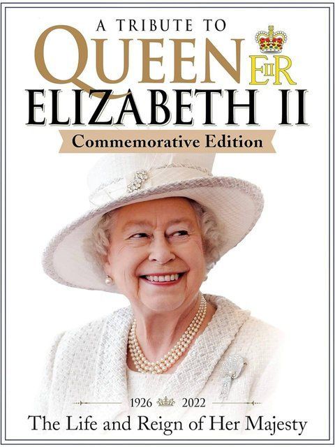 A Tribute to Queen Elizabeth II Commemorative Edition: 1926-2022 The Life and Reign of Her Majesty Jon Wright, June Woolerton, Scott Reeves 006854 фото