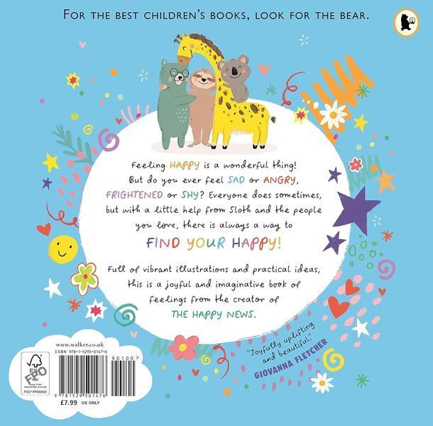 Find Your Happy: A joyful first exploration of emotions from the creator of THE HAPPY NEWS, recommended by Ed Sheeran Emily Coxheard 003951 фото