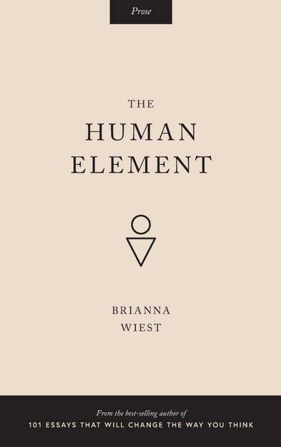 The Human Element Brianna Wiest 007119 фото