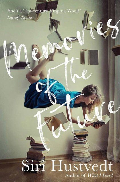 Memories of the Future Siri Hustvedt 007678 фото