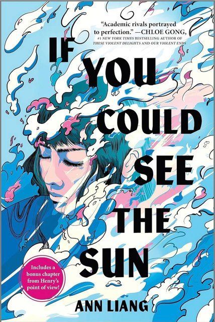 If You Could See the Sun (Inkyard Press / Harlequin Teen) Ann Liang 006152 фото