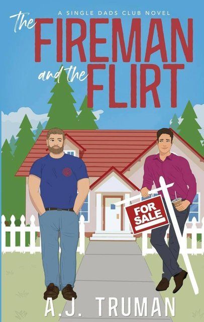 The Fireman and the Flirt (Single Dads Club) A.J. Truman 006317 фото
