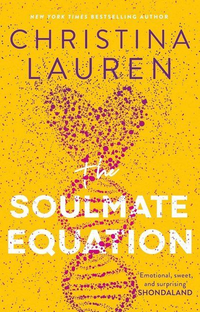 The Soulmate Equation Christina Lauren 003791 фото