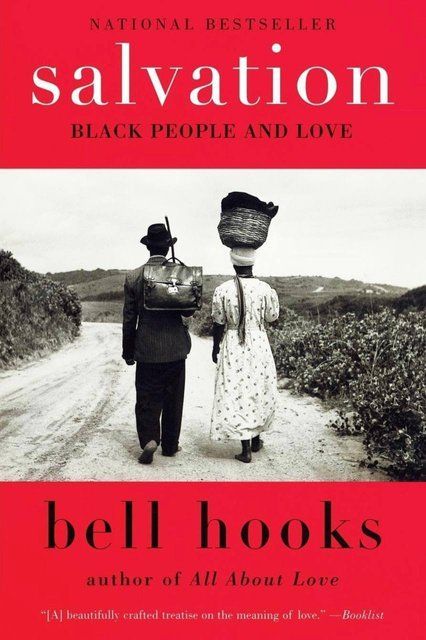Salvation: Black People and Love: 3 (Love Song to the Nation, 3) bell hooks 007299 фото