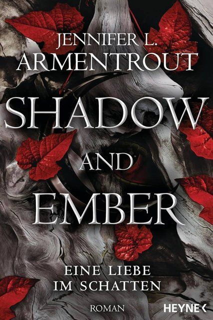 Shadow and Ember &ndash; Eine Liebe im Schatten: Jennifer L. Armentrout 000672 фото