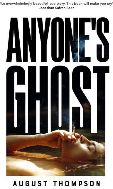 Anyone's Ghost August Thompson 003932 фото
