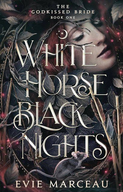 White Horse Black Nights: 1 (The Godkissed Bride) Evie Marceau 0916 фото