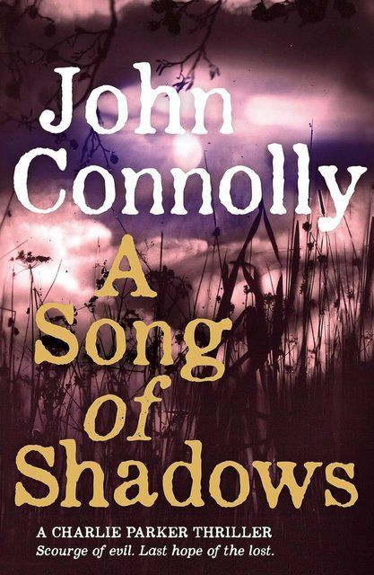 A Song of Shadows John Connolly 008295 фото