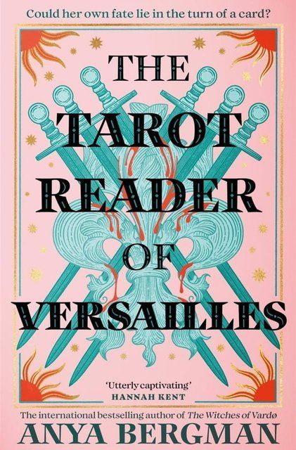 The Tarot Reader of Versailles Anya Bergman 007126 фото
