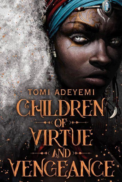 Children of Virtue and Vengeance Tomi Adeyemi 000446 фото