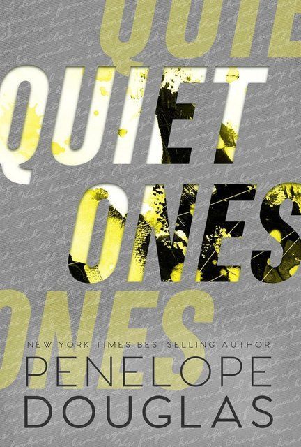 Quiet Ones (Hellbent) Penelope Douglas 009456 фото