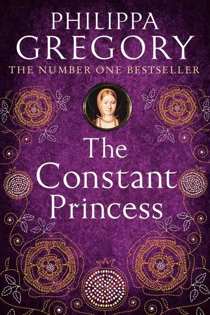 The Constant Princess: 4 Philippa Gregory 007186 фото