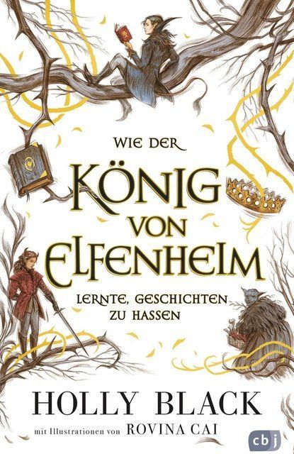 Wie der K&ouml;nig von Elfenheim lernte, Geschichten zu hassen: Holly Black 000664 фото