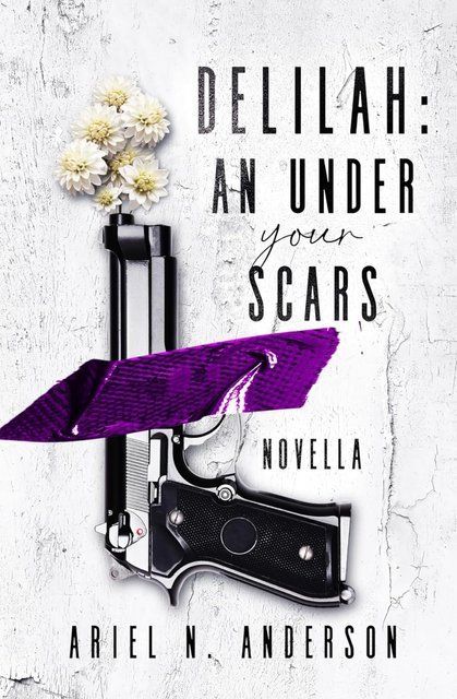 Delilah An Under Your Scars Novella Ariel N. Anderson 004587 фото