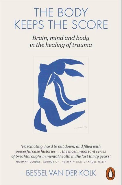 The Body Keeps the Score Bessel van der Kolk 006997 фото