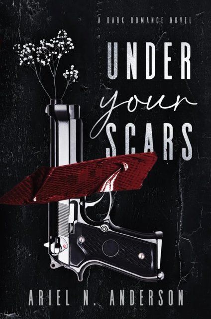 Under Your Scars Ariel N. Anderson 004585 фото