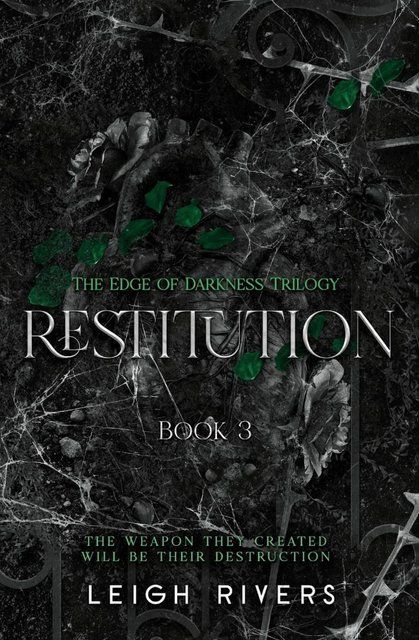Restitution (The Edge of Darkness: Book 3) (The Edge of Darkness Trilogy) Leigh Rivers 003165 фото