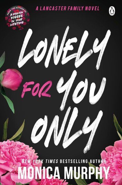 Lonely for you only Monica Murphy 000148 фото