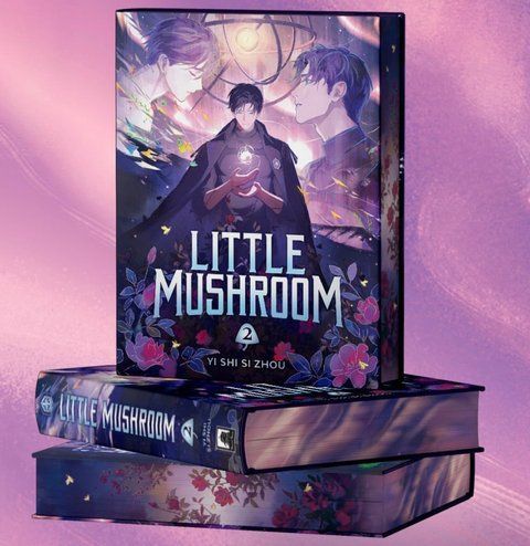 Little Mushroom (Deluxe Hardcover Novel) Vol. 2 (Little Mushroom (Novel)) Yi Shi Si Zhou copy_010002 фото
