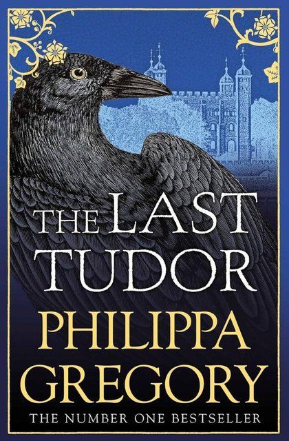 The Last Tudor Philippa Gregory 007178 фото