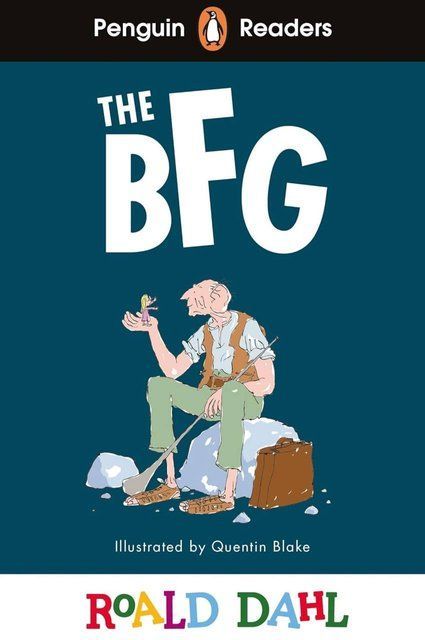 Penguin Readers Level 3: Roald Dahl The BFG (ELT Graded Reader): Abridged Edition (Penguin Readers Roald Dahl) Roald Dahl 007362 фото